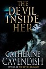 The Devil Inside Her - Catherine Cavendish - 9780463342664