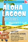 Aloha Lagoon Mysteries Boxed Set (Books 1-5) - Leslie Langtry ; Sally J. Smith ; Jean Steffens ; Beth Prentice ; Mary Jo Burke ; Aimee Gilchrist - 9780463343029