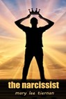 The Narcissist - Mary Lee Tiernan - 9780463363270