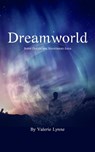 Dreamworld - Valerie Lynne Taylor - 9780463365977