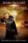 Mark Taggart and the Circle of Stones - John Holland ; Nicci Carrera - 9780463369197