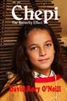 Chepi The Butterfly Effect - David Rory O'Neill - 9780463417799