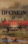 Decision at Antietam - Andrew J. Heller - 9780463434635