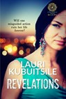 Revelations - Lauri Kubuitsile - 9780463468487