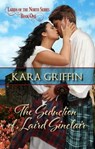 The Seduction of Laird Sinclair - Kara Griffin - 9780463470367