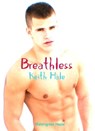 Breathless - Keith Hale - 9780463477632