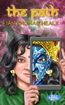 The Path - Ian Thomas Healy - 9780463480564