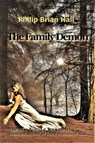 The Family Demon - Philip Brian Hall - 9780463526187
