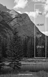 The Heart of Space - Cendrine Marrouat - 9780463536377