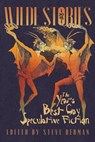 Wilde Stories 2018: The Year's Best Gay Speculative Fiction - Steve Berman - 9780463577257