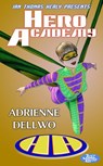 Hero Academy - Adrienne Dellwo - 9780463602485