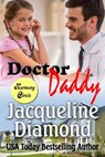 Doctor Daddy: A Medical Romance - Jacqueline Diamond - 9780463703977