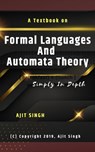 Formal Languages And Automata Theory - Ajit Singh - 9780463725177