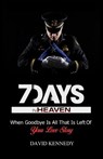 7 Days in Heaven - David Kennedy - 9780463734179