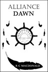 Alliance: Dawn - R C MacDonald - 9780463754405