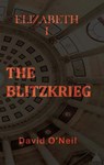 The Blitzkrieg - David O'Neil - 9780463769898