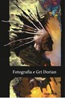 Fotografia e Dorian Gri : The Picture of Dorian Gray, Albanian edition - Oscar Wilde - 9780463774977