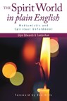 The Spirit World in Plain English: Mediumistic and Spiritual Unfoldment - Glyn Edwards ; Santoshan (Stephen Wollaston) - 9780463802335