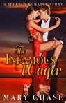 The Infamous Wager - Mary Chase - 9780463837689
