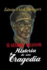 El General Wlassow Historia de una tragedia - Edwin Erich Dwinger - 9780463855980