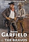 Marshal Jeremy Six #3: The Bravos - Brian Garfield - 9780463870938
