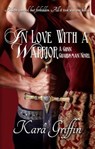 In Love With A Warrior - Kara Griffin - 9780463896082
