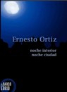 Noche interior noche ciudad - Ernesto Ortiz Hernandez - 9780463922408