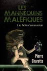 Les Mannequins Maléfiques - Pierre Charette - 9780463931141
