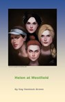 Helen at Westfield - Kay Hemlock Brown - 9780463965986