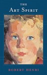 The Art Spirit - Robert Henri - 9780465002634