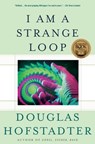 I Am a Strange Loop - Douglas R Hofstadter - 9780465008377