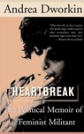 Heartbreak - Andrea Dworkin - 9780465017546