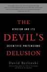 The Devil's Delusion - David Berlinski - 9780465019373
