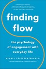 Finding Flow - Mihaly Csikszentmihalyi - 9780465024117