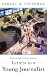 Letters to a Young Journalist - Samuel G. Freedman - 9780465024568