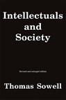 Intellectuals and Society - Thomas Sowell - 9780465025220