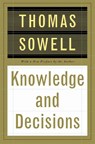 Knowledge And Decisions - Thomas Sowell - 9780465037384