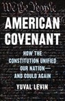 American Covenant - Yuval Levin - 9780465040742