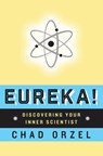 Eureka - Chad Orzel - 9780465044917