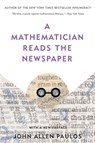 A Mathematician Reads the Newspaper - John Allen Paulos - 9780465050673