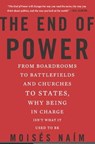 The End of Power - Moises Naim - 9780465065684