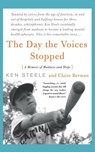 The Day The Voices Stopped - Claire Berman ; Ken Steele - 9780465082278