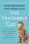Bradshaw, J: Trainable Cat - John Bradshaw ; Sarah Ellis - 9780465093717