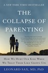 The Collapse of Parenting - Leonard Sax - 9780465094288