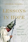 Lessons in Hope - George Weigel - 9780465094295