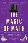 The Magic of Math - Arthur Benjamin - 9780465096213