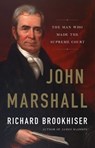 John Marshall - Richard Brookhiser - 9780465096237