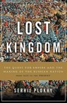 Lost Kingdom - Serhii Plokhy - 9780465098491