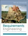 Requirements Engineering - Axel (University Catholique de Louvain) van Lamsweerde - 9780470012703
