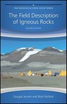 The Field Description of Igneous Rocks - Dougal (University of Durham) Jerram ; Nick (University of Northampton) Petford - 9780470022368